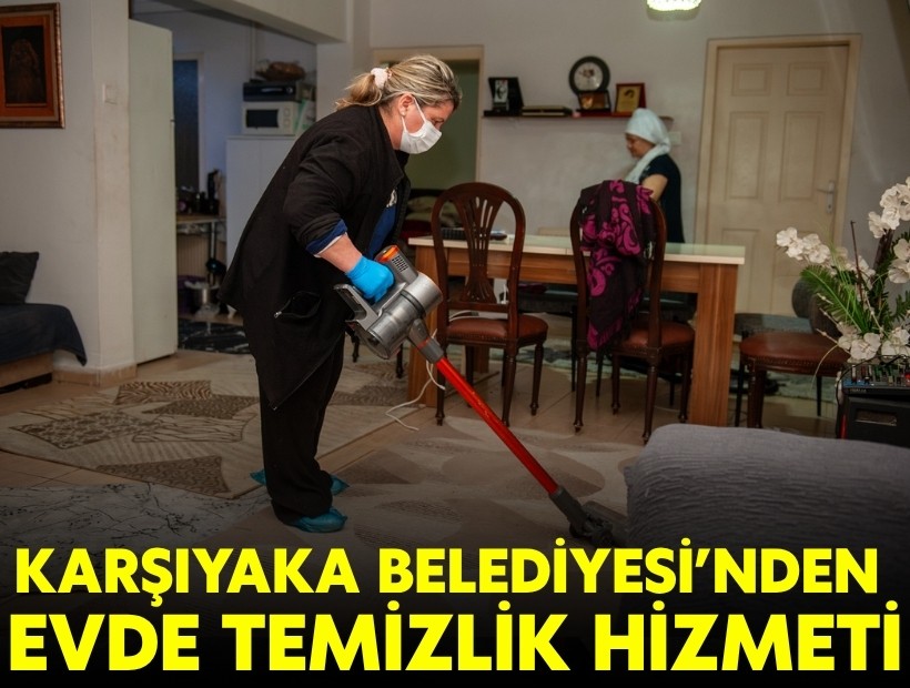 Karşıyaka Belediyesi günde iki evi temizleycek