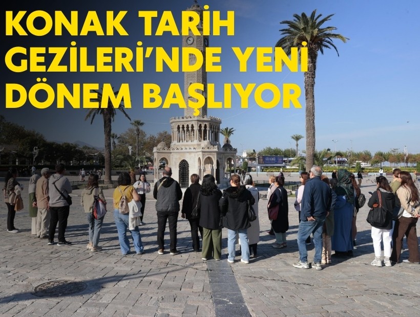 Konak Tarih Gezileri’nde yeni dönem başlıyor