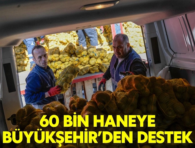 60 bin haneye Büyükşehir'den destek!