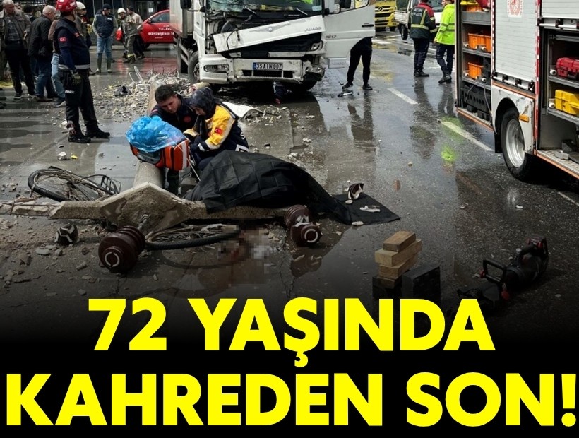 72 yaşında kahreden son!