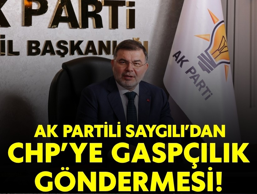 AK Partili Saygılı: 'İzmir’in gündemini gaspçılığınızla meşgul etmeyin!'