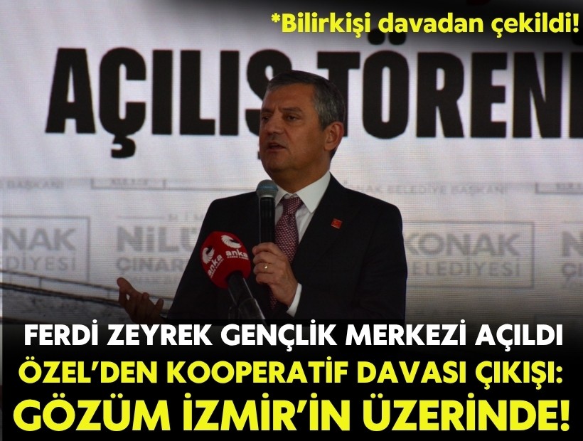 Ferdi Zeyrek Gençlik Merkezi açıldı... Özel’den kooperatif davası çıkışı: Gözüm İzmir’in üzerinde!