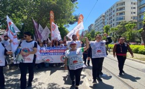İzmir’de emekçilerden güçlü mesaj: 'Hak gaspına boyun eğmeyeceğiz'