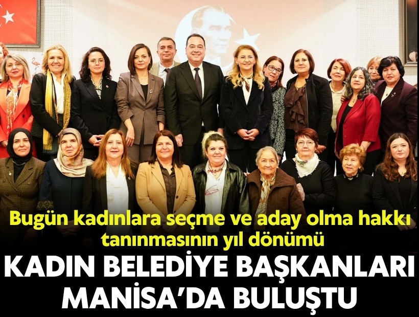 Kadın Belediye Başkanları 3 Nisan'ın yıl dönümünde bir arada