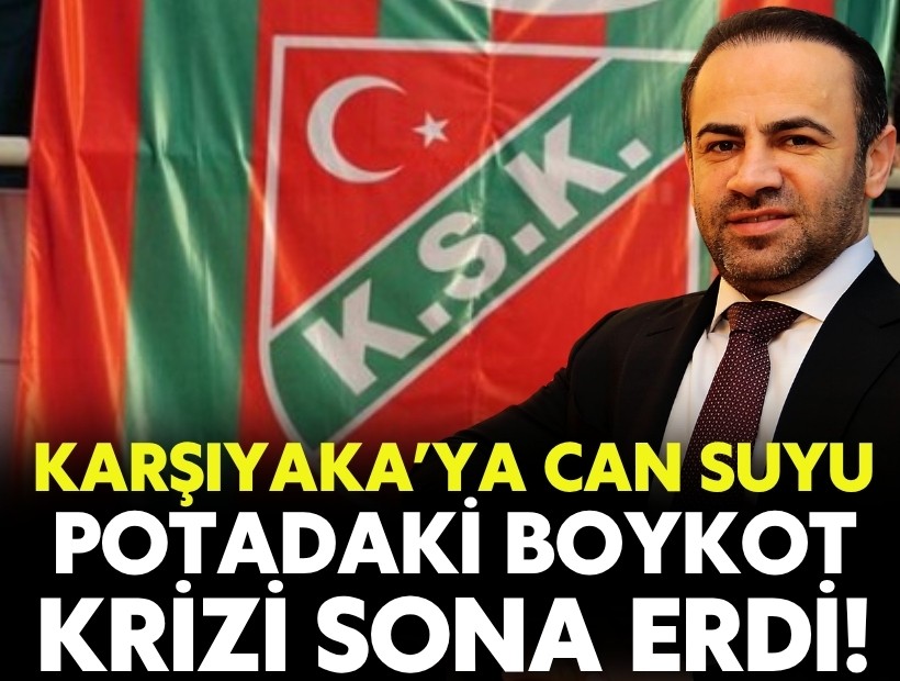 Karşıyaka’ya can suyu: Potadaki boykot sona erdi!