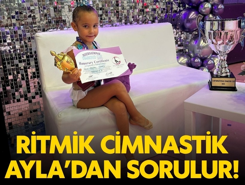 Kendi küçük, yeteneği büyük: Ritmik cimnastik Ayla'dan sorulur!