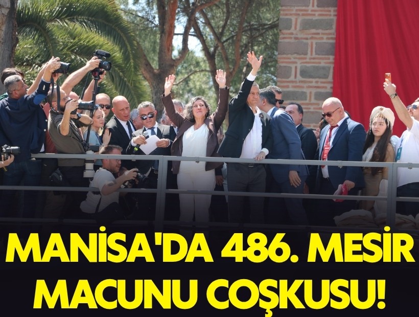 Manisa'da 486. Mesir Macunu Festivali coşkusu