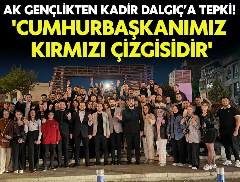 AK Parti’den Kadir Dalgıç’a 'Erdoğan' tepkisi: 'Cumhurbaşkanımız İzmirli gençlerin kırmızı çizgisidir'