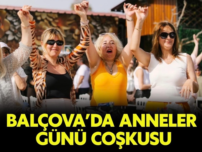 Balçova’da Anneler Günü coşkusu