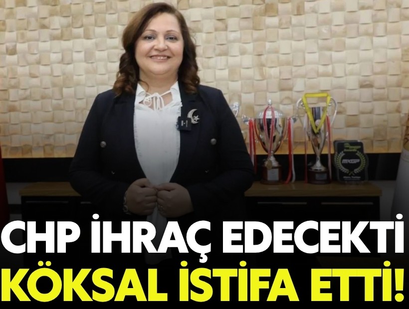 CHP'den ihracı istenen Burcu Köksal istifa etti!