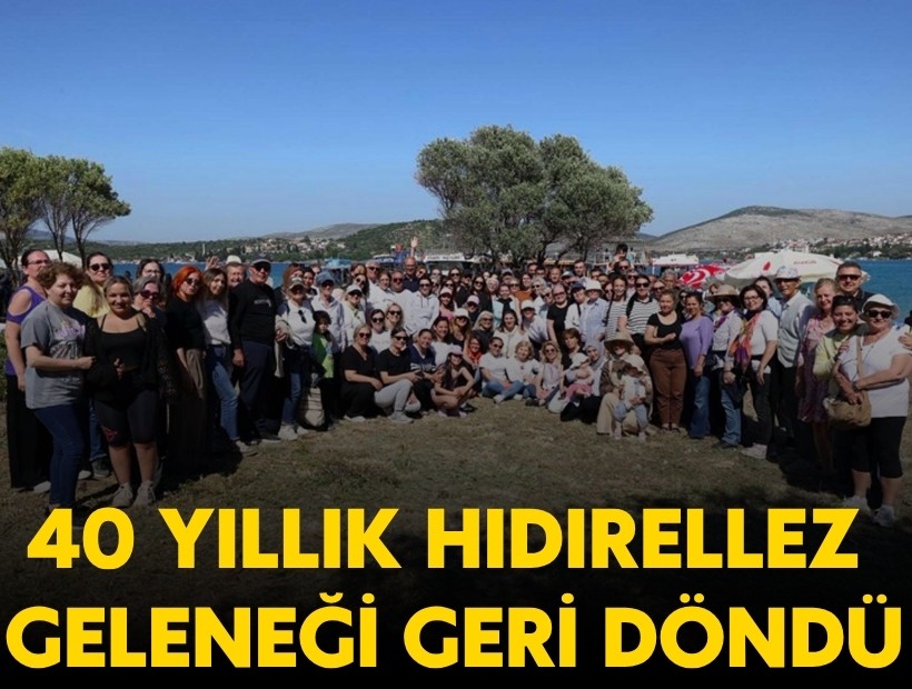 Çeşme’nin unutulan Hıdırellez geleneği Yassıada’da geri döndü