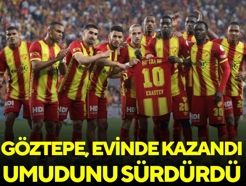 Göztepe, evinde kazandı; Avrupa umudunu sürdürdü