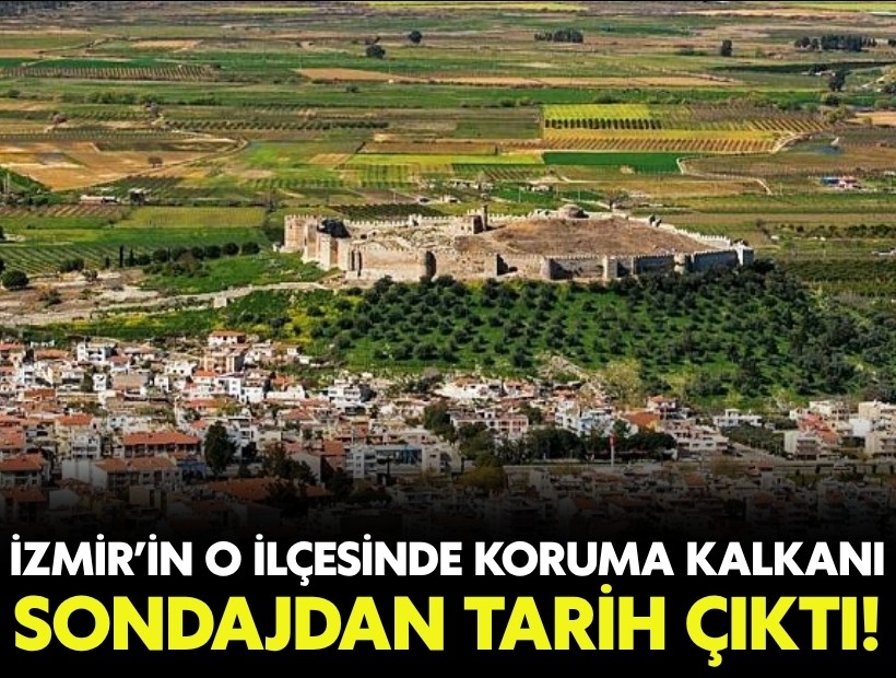 İzmir’in o ilçesinde koruma kalkanı: Sondajdan tarih çıktı!