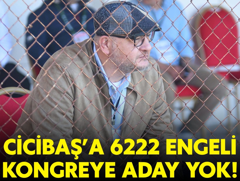 Karşıyaka'da Cicibaş'a 6222 engeli! Kongre için hala aday yok...