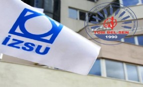 Tüm Bel-Sen'den İZSU yönetimine çağrı: Taşeronlaşmaya ve özelleştirmeye karşı kamusal güvence..