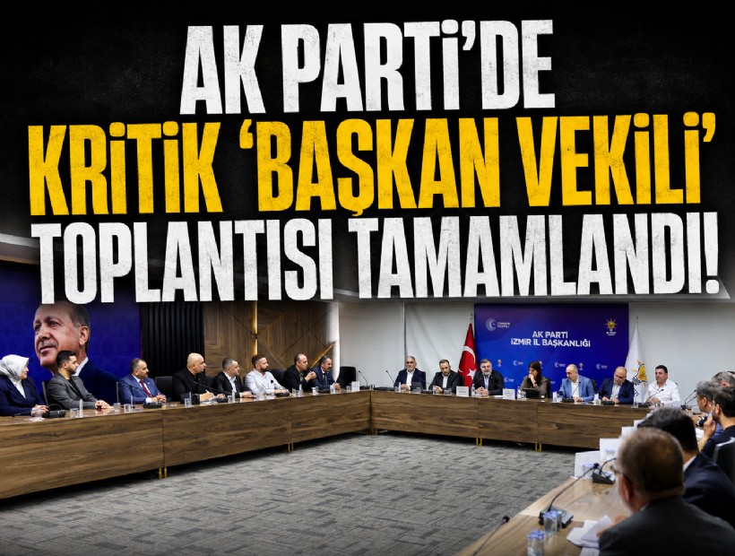 AK Parti’de kritik ‘başkan vekili’ toplantısı tamamlandı!