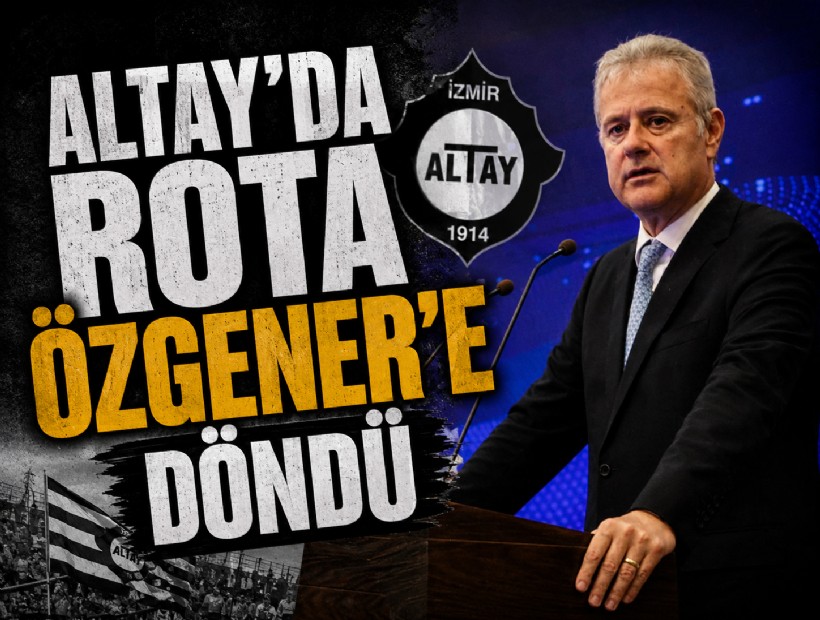 Altay'da rota Mahmut Özgener'e döndü