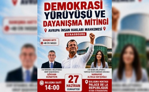 CHP'den AİHM önünde 'Demokrasi Mitingi' hamlesi: Tarih belli oldu