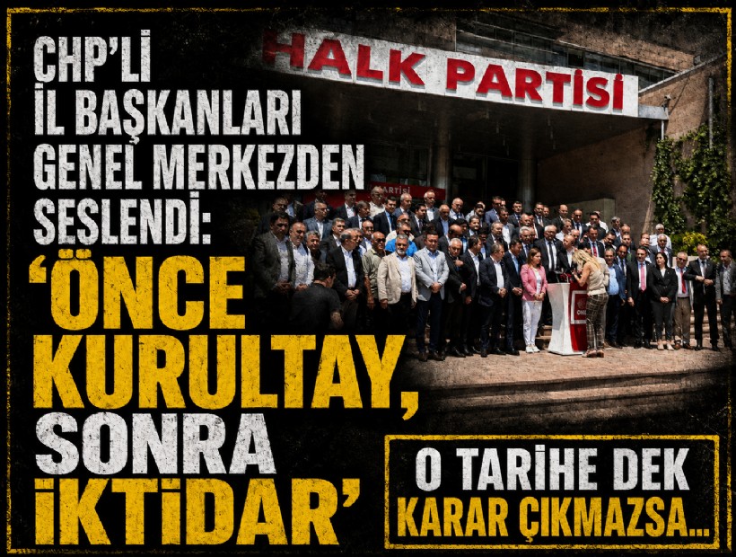 CHP'li il başkanları tarih vererek seslendi: 'Önce kurultay, sonra iktidar'