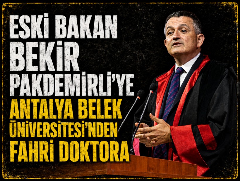 Eski Bakan Bekir Pakdemirli’ye fahri doktora ünvanı