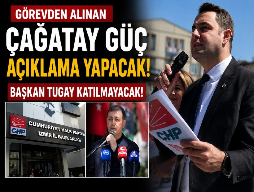 Görevden alınan Çağatay Güç açıklama yapacak: Başkan Tugay katılmayacak!