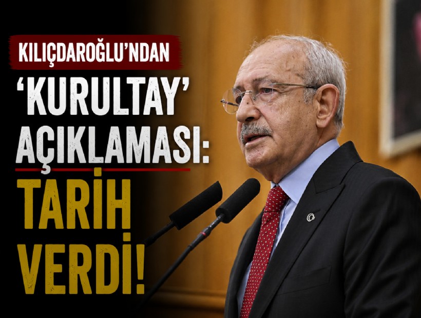 Kılıçdaroğlu'ndan 'kurultay' açıklaması: Tarih verdi!