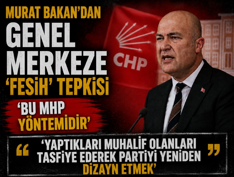 Murat Bakan’dan genel merkeze 'fesih' tepkisi: 'Bu MHP yöntemidir'