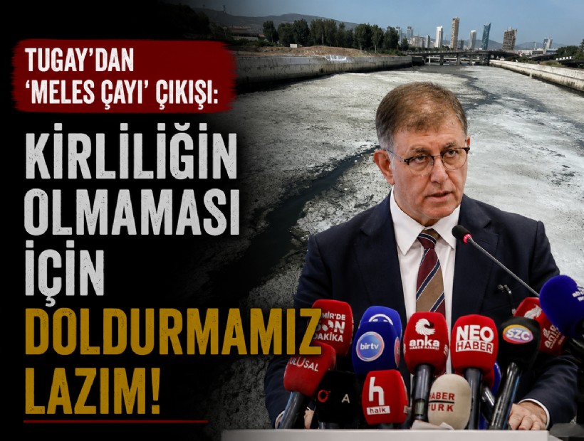 Tugay’dan ‘Meles Çayı’ çıkışı: Kirliliğin olmaması için doldurmamız lazım!