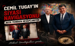 Mithat Umutoğulları yazdı... Cemil Tugay’ın siyasi navigasyonu: Rota yeniden hesaplanıyor