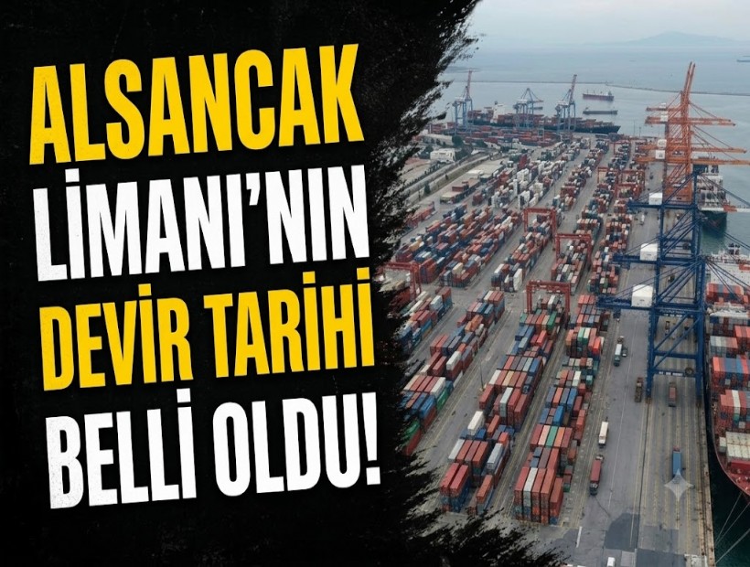 Alsancak Limanı'nın devir tarihi belli oldu