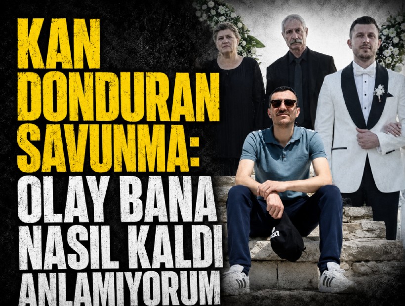 Anne, baba ve ağabeyini öldüren sanık: Olay bana nasıl kaldı anlamıyorum