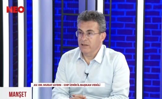CHP'li Murat Aydın'dan NEO TV'de çarpıcı açıklamalar; 'Kılıçdaroğlu şu an bir paratoner görevi görüyor'