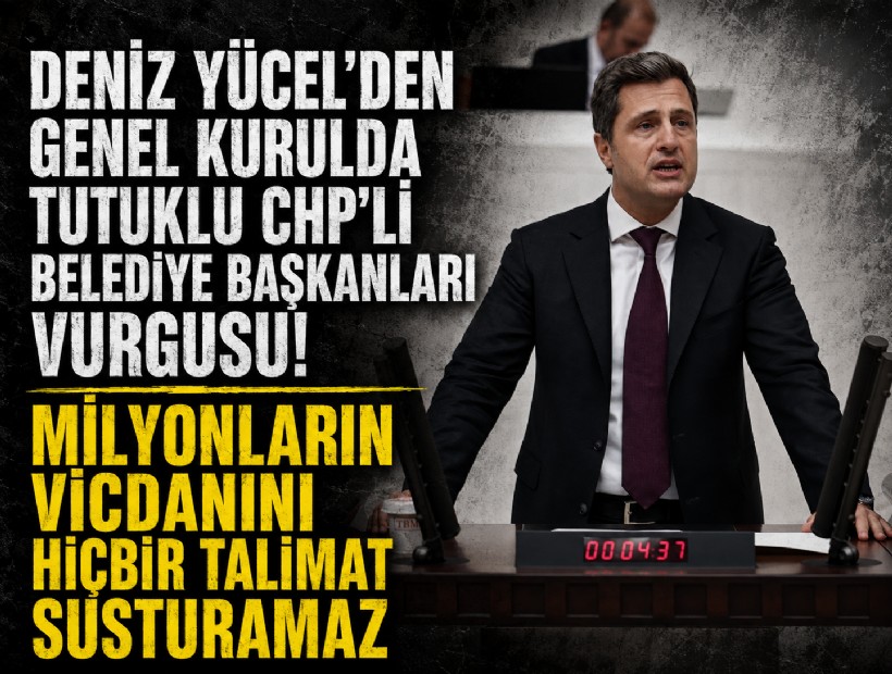 Deniz Yücel’den genel kurulda tutuklu CHP’li belediye başkanları vurgusu