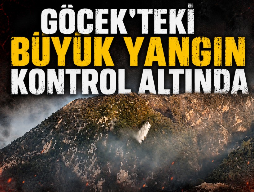 Göcek'teki yangın büyük ölçüde kontrol altında