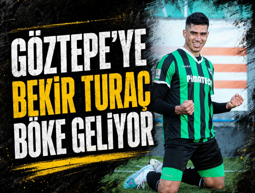 Göztepe'ye Bekir Turaç Böke geliyor