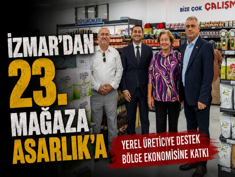 İZMAR'dan 23’üncü mağaza Menemen Asarlık'a