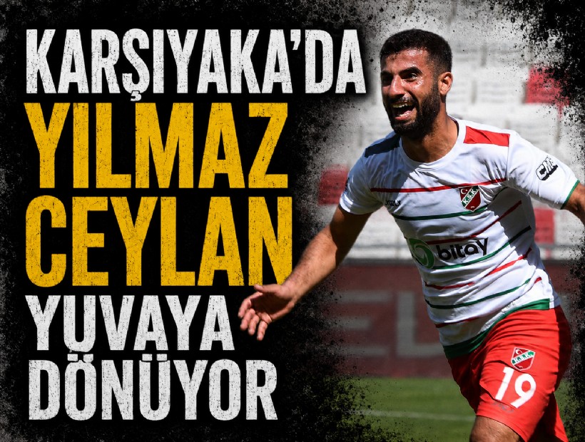 Karşıyaka’da Yılmaz Ceylan yuvaya dönüyor