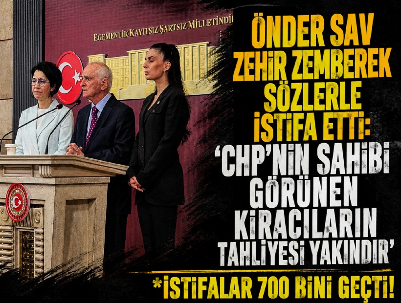 Önder Sav zehir zemberek sözlerle istifa etti: 'CHP'nin sahibi görünen kiracıların tahliyesi yakındır'
