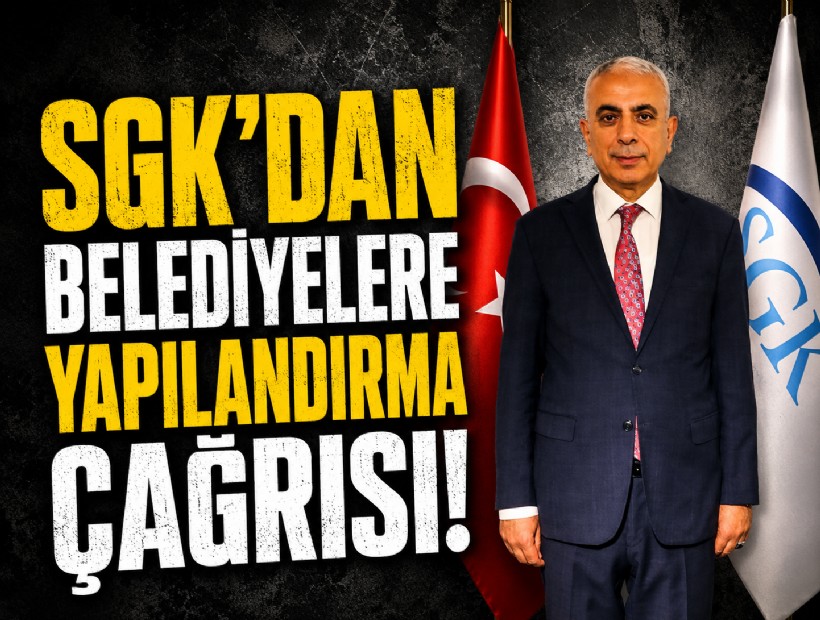 SGK İzmir İl Müdürü'nden belediyelere yapılandırma çağrısı!
