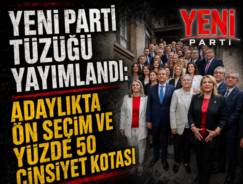YENİ Parti tüzüğü yayımlandı: Adaylıkta ön seçim ve yüzde 50 cinsiyet kotası