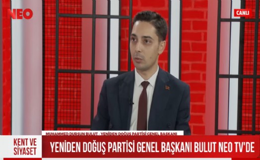 Yeniden Doğuş Partisi Genel Başkanı Bulut’tan NEO TV’de çarpıcı açıklamalar: 'Siyaset anlayışını değiştireceğiz'