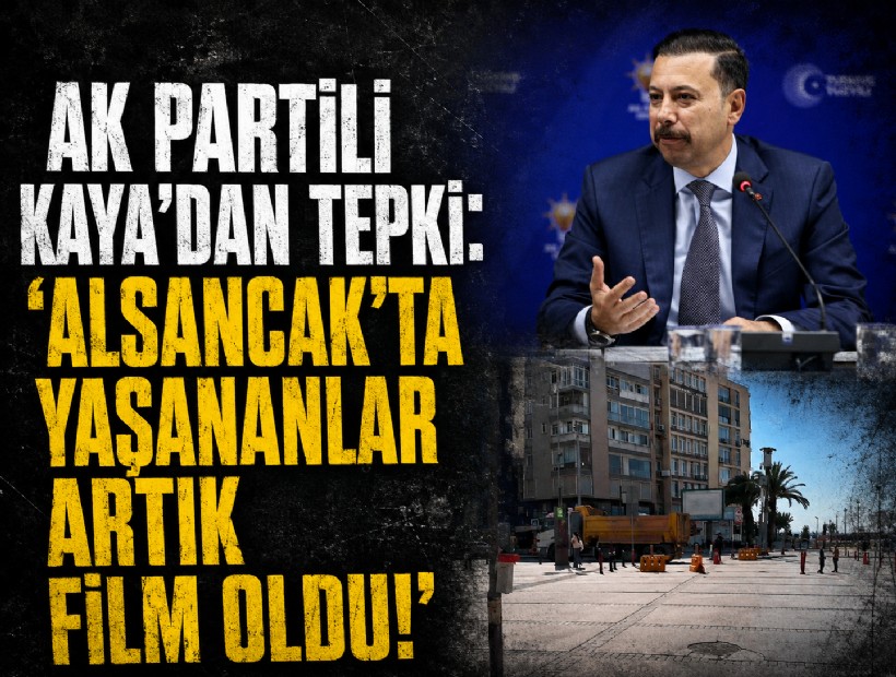 AK Partili Kaya’dan 'Alsancak' çıkışı: 'Burası şantiye mi, açık hava sergisi mi?'