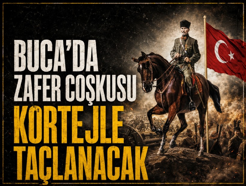 Buca’da zafer coşkusu kortejle taçlanacak