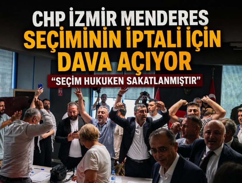 CHP İzmir Menderes seçiminin iptali için dava açıyor