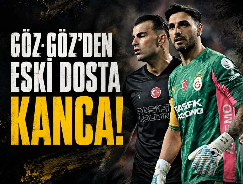 Göz-Göz'den kaleci atağı: Tek rota Günay!