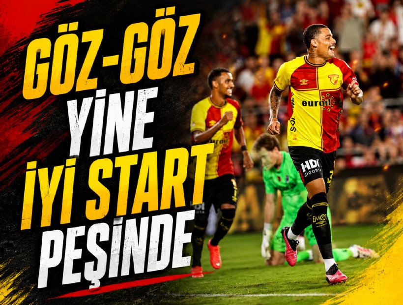 Göztepe yine iyi start peşinde