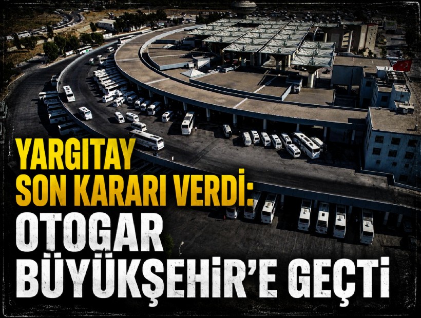 İzmir Otogarı'nın işletmesi Büyükşehir'e geçti