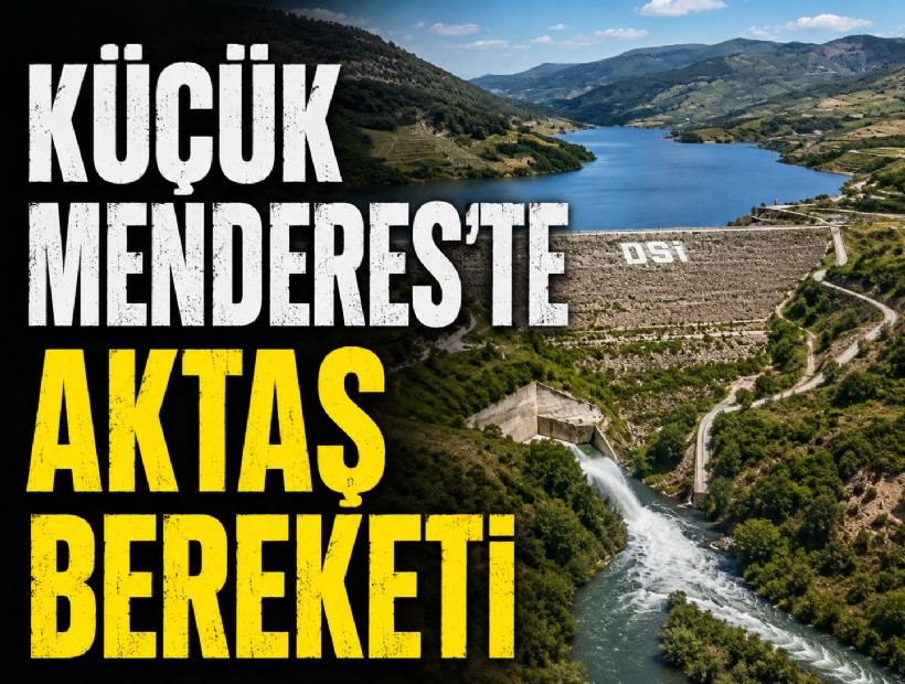 Küçük Menderes’te Aktaş bereketi