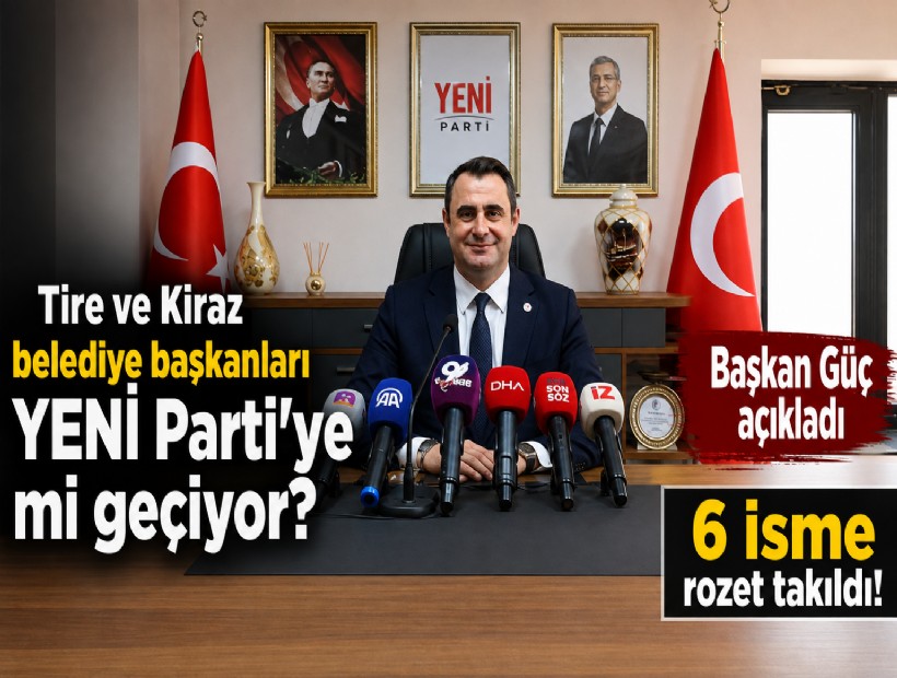 Tire ve Kiraz belediye başkanları YENİ Parti'ye mi geçiyor? Başkan Güç açıkladı