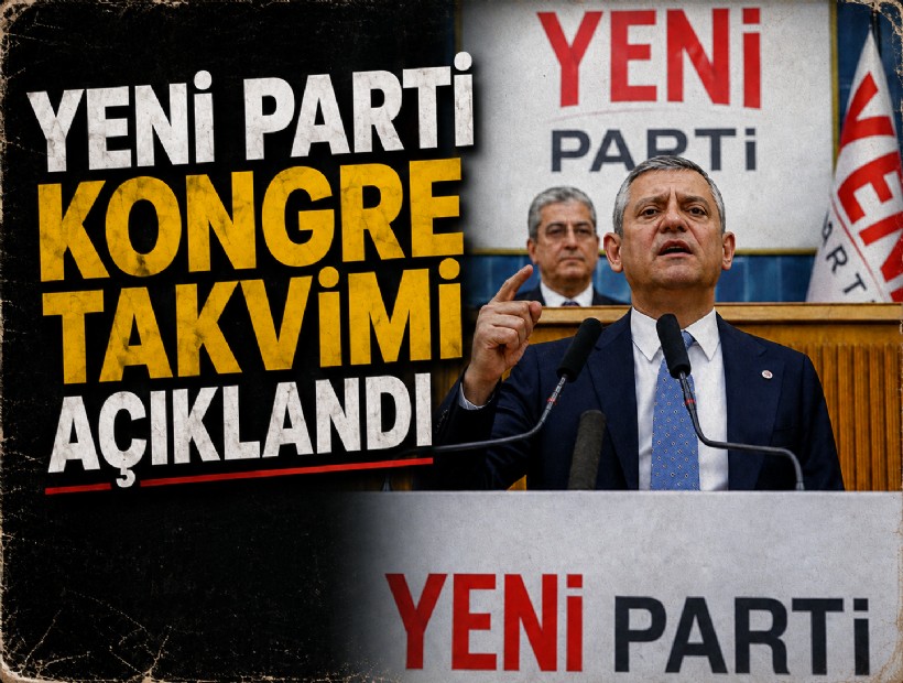 YENİ Parti kongre takvimi açıklandı